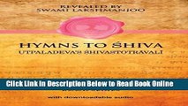 Read Hymns to Shiva: Utpaladeva s ÅšhivastotrÄ�valÄ«  Ebook Free