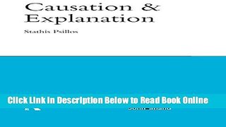 Read Causation and Explanation (Central Problems of Philosophy)  Ebook Free