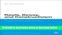 Read Rawls, Dewey, and Constructivism: On the Epistemology of Justice (Bloomsbury Studies in