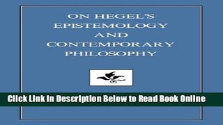 Read On Hegel s Epistemology and Contemporary Philosophy  Ebook Free