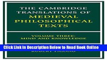Read The Cambridge Translations of Medieval Philosophical Texts: Volume 3, Mind and Knowledge