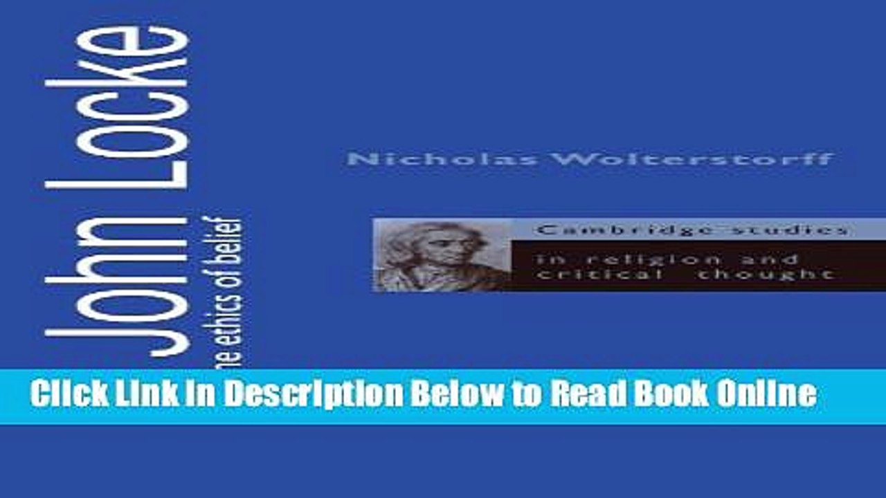 Read John Locke and the Ethics of Belief (Cambridge Studies in Religion and Critical Thought)  PDF