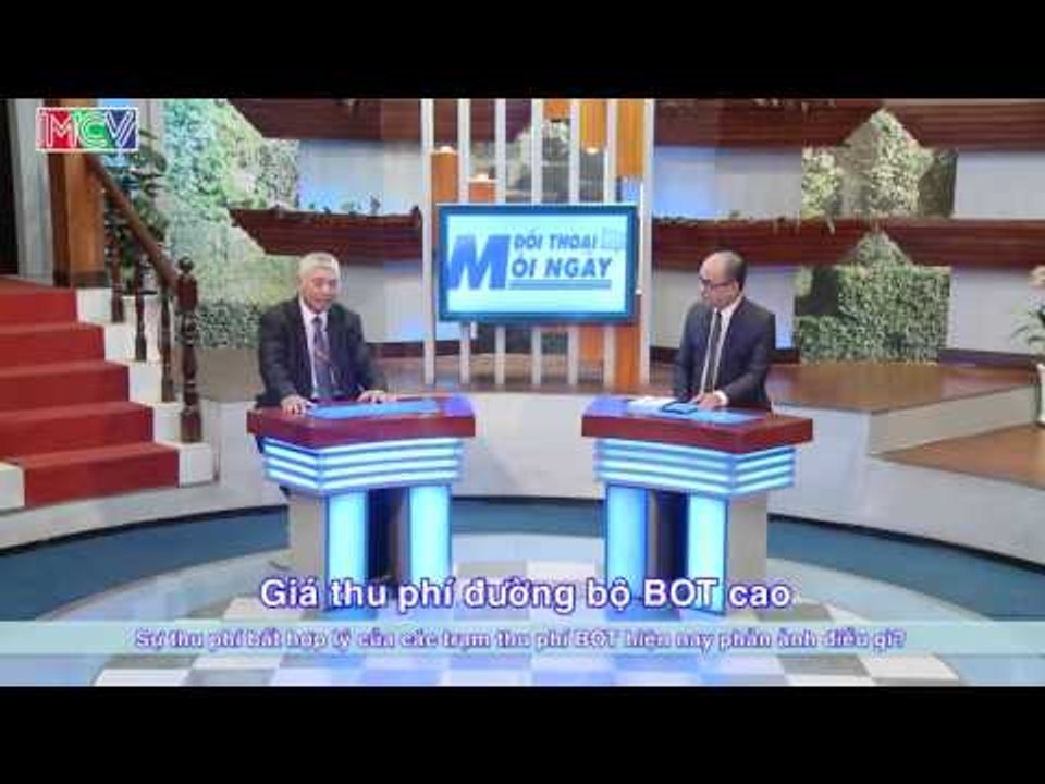 Vì sao khó dẹp tình trạng trạm thu phí BOT đặt không đúng quy định - TS. Phạm Sanh | ĐTMN 110416