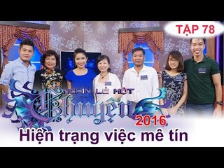 Khi vợ quá mê tín! | NGHÌN LẺ MỘT CHUYỆN | Tập 78 | 17/04/2016