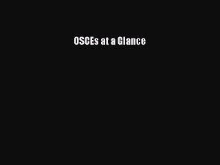 Read OSCEs at a Glance Ebook Online