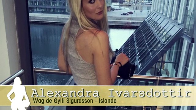 Euro 2016 – France – Islande : Alexandra Ivarsdottir, la Wag sexy de Gylfi Sigurdsson (Vidéo)