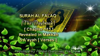 Surah Al-Falaq #113 Recited by AbdulRahman As Sudais