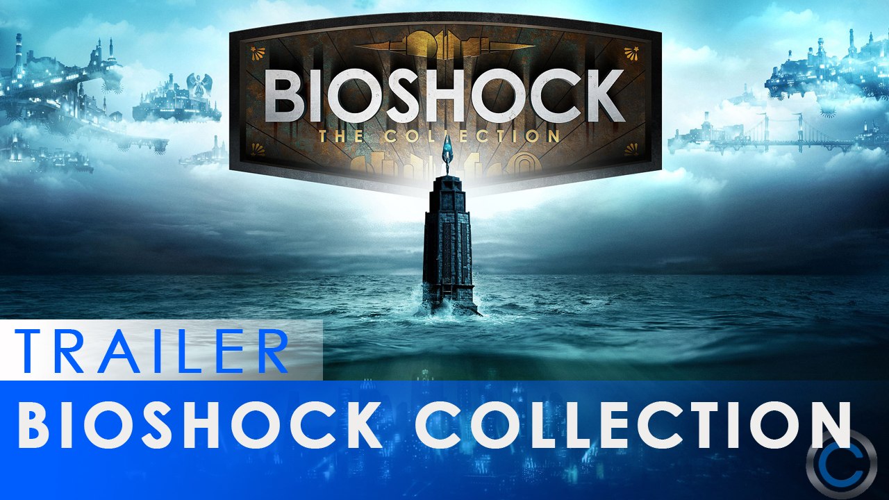 BioShock The Collection - Bande-annonce Officielle