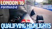 London 2016 Saturday Qualifying Highlights - Formula E