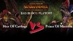 Total War: WARHAMMER Bad Blood Playoff (Heir Of Carthage VS Prince of Macedon)