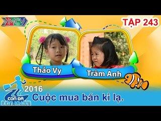 CON ĐÃ LỚN KHÔN - Tập 243 | Hành trình đầu đời kỳ thú của đôi bạn thân thiết | 26/03/2016