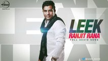 Leek (Audio Song) _ Ranjit Rana _ Latest Punjabi Song 2016 _ Speed Records