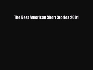 [PDF] The Best American Short Stories 2001 Download Online