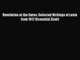 [PDF] Revolution at the Gates: Selected Writings of Lenin from 1917 (Essential Zizek) Read