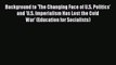 [PDF] Background to 'The Changing Face of U.S. Politics' and 'U.S. Imperialism Has Lost the