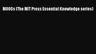 Read MOOCs (The MIT Press Essential Knowledge series) Ebook Free