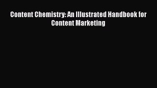 [Online PDF] Content Chemistry: An Illustrated Handbook for Content Marketing  Full EBook