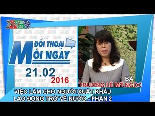 Việc làm cho người đi xuất khẩu lao động trở về nước P.2 - Trương Lê Mỹ Ngọc | ĐTMN 210216