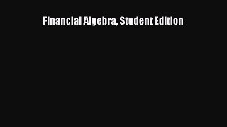 Read Financial Algebra Student Edition Ebook Free