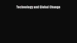 Download Technology and Global Change PDF Online