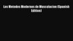 Download Los Metodos Modernos de Musculacion (Spanish Edition) Ebook Free