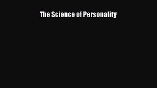 Download The Science of Personality PDF Online