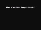 Read A Tale of Two Cities (Penguin Classics) Ebook Free
