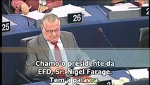 Nigel Farage no parlamento europeu - Fracasso do euro (legendado PT)