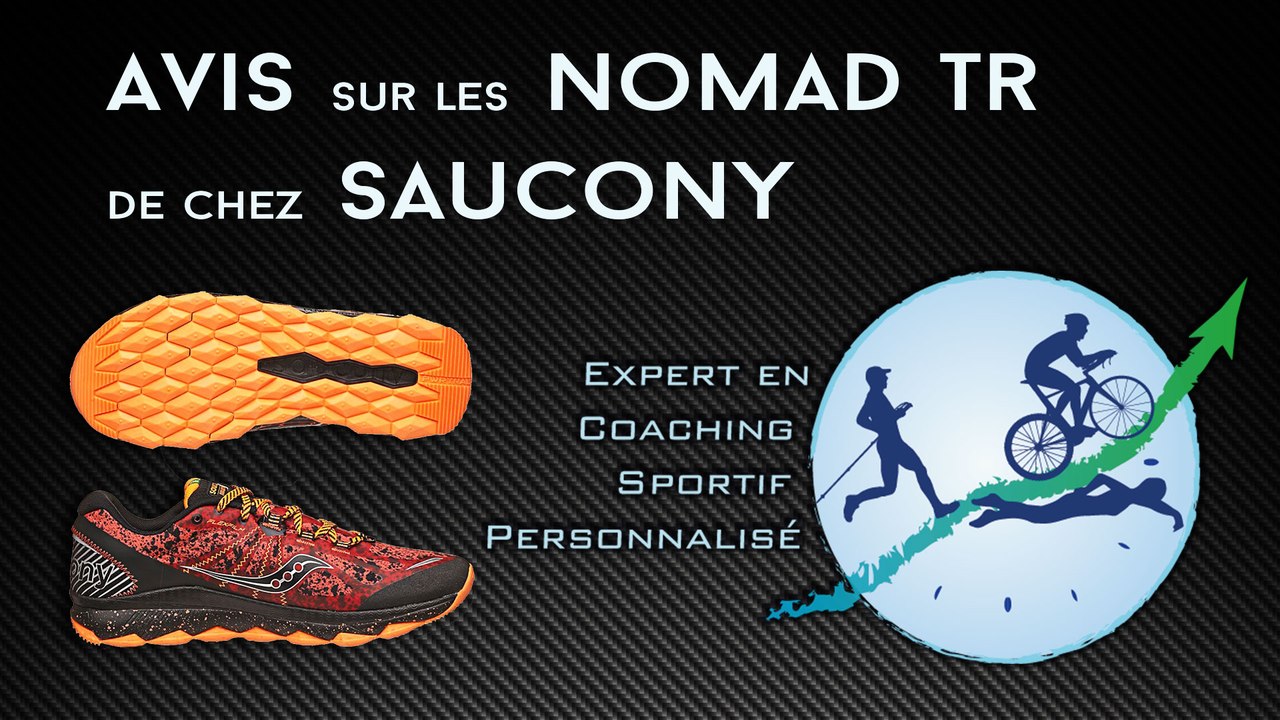 Avis sur les nomad tr de chez saucony