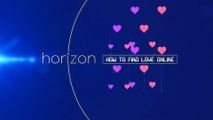 BBC horizon. Как найти любовь по интернету (2016)