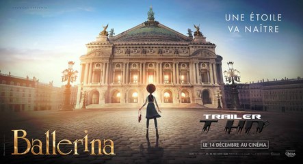 Ballerina (2016) - Teaser (French)
