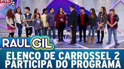 Elenco de `Carrossel 2` participa do Programa Raul Gil