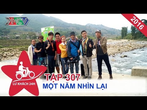 LỮ KHÁCH 24h - Tập 307 | Nhìn lại một năm hành trình của các lữ khách | 07/02/2016
