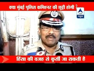 Download Video: Mumbai Police Commissioner Arup Patnaik to be transferred?‎