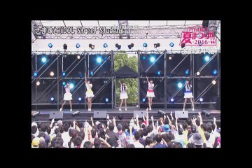 （横丁夏祭 2016） 期間限定ユニット 「さますと」 iDOL Street Student  2016.07.03