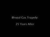 Bhopal Gas Tragedy: 25 years after