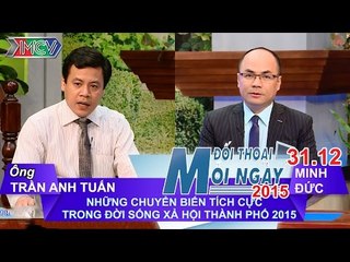 Chuyển biến tích cực trong đời sống xã hội năm 2015 - Trần Anh Tuấn | ĐTMN 311215