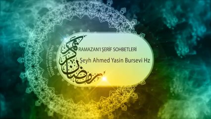 02.07.2016 - Ramazan'ı Şerif Sohbetleri