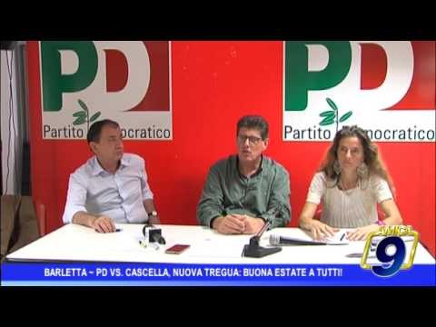 Barletta | Pd Vs Cascella: nuova tregua e buona estate a tutti
