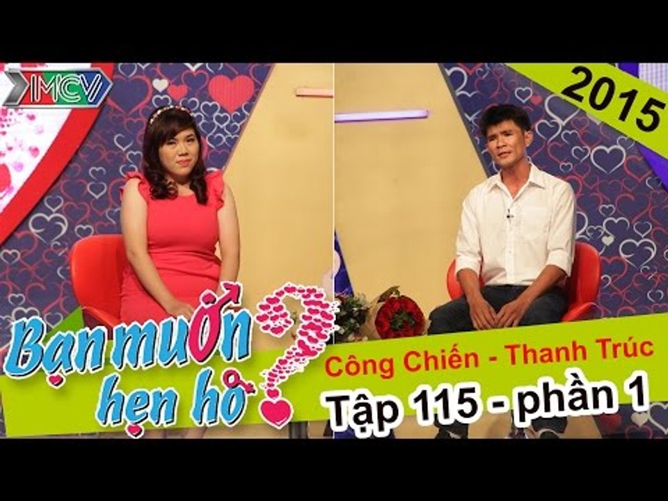 Cặp đôi "số 10" với anh chàng lúng túng khi lần đầu gặp bạn gái | Công Chiến - Thanh Trúc | BMHH 115