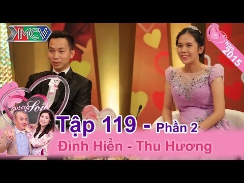 Chuyện tình khác vùng miền của cặp vợ chồng tiếp viên hàng không | Đình Hiển - Thu Hương | VCS 119