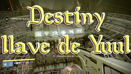 Destiny - llave del cofre yuul localización
