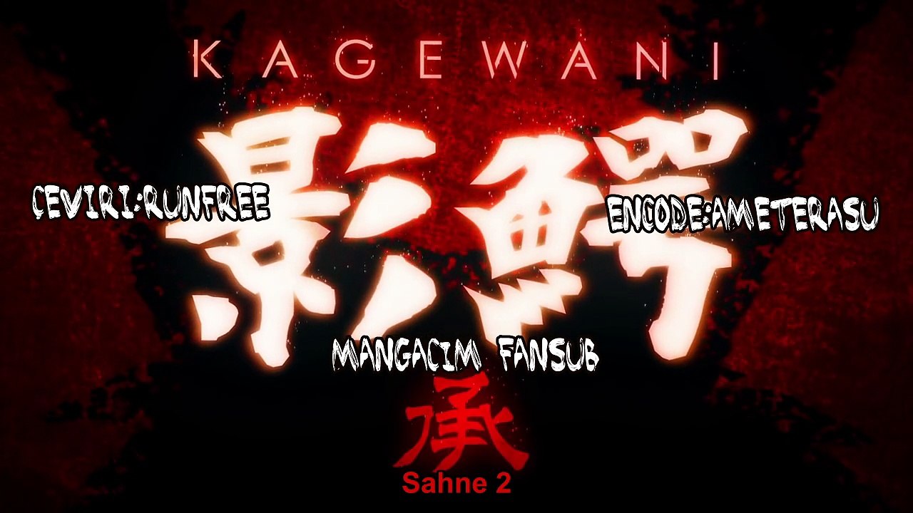 [Mangacım Fansub] Kagewani S2 - 11