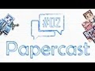 Wir sind schon Tratschtanten | PaperCast #02