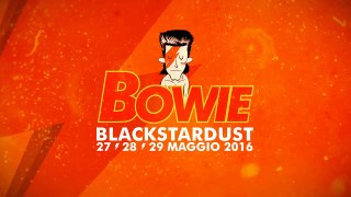 Bowie BlackStardust   Roma 27 28 29 Maggio