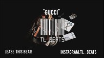 Gucci Type Beat Rap Instrumental 2016 