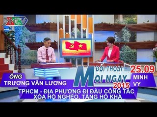 TP.HCM trong xóa hộ nghèo, tăng hộ khá - Ông Trương Văn Lương | ĐTMN 250915