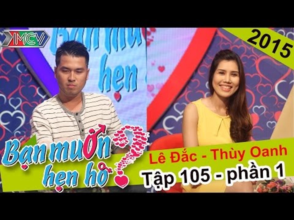 Thích thú với chàng trai tự nhận mình "hồng nhan bạc phận" | Lê Đắc  - Thùy Oanh | BMHH 105