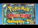 POKÉMON OMEGA RUBY | WALKTHROUGH #4(Nintendo 3DS Gameplay)