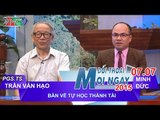 Bàn về tự học thành tài - PGS.TS Trần Văn Hạo | ĐTMN 070715